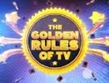The Golden Rules of Television